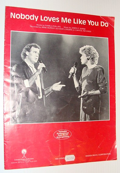 Nobody Loves Me Like You Do - Sheet Music