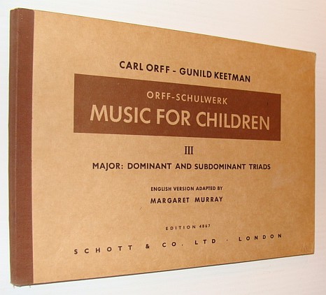 Orff-Schulwerk Music for Children, III (3) - Major: Dominant and Subdominant Triads