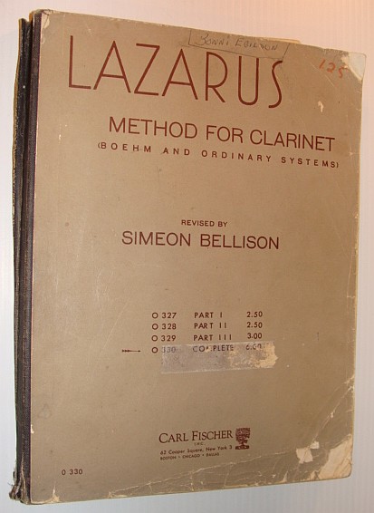 Lazarus Method for Clarinet (Boehm and Ordinary Systems) COMPLETE - Includes Parts I, II and III