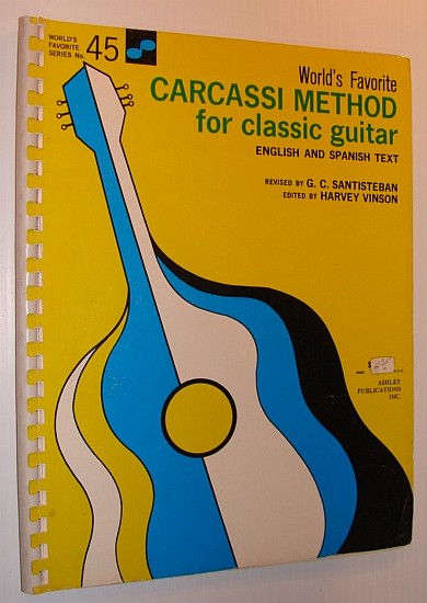 World's Favorite Carcassi Method for Classic Guitar: English and Spanish Text - World's Favorite Series No. 45