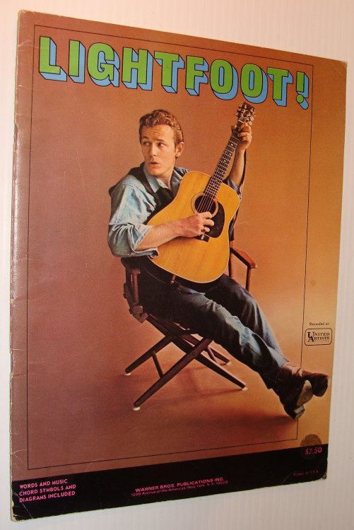 Lightfoot!: Original Gordon Lightfoot Songbook - Words and Music, Chord Symbols and Diagrams Included