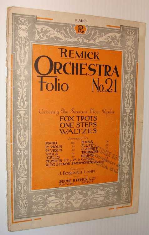 Remick Orchestra Folis No. 21 (Twenty-One): Containing the Season's Most Popular Fox Trots, One Steps and Waltzes