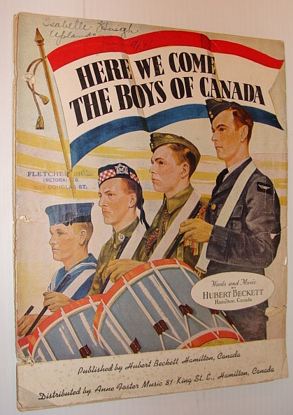 Here We Come the Boys of Canada: Sheet Music for Piano and Voice