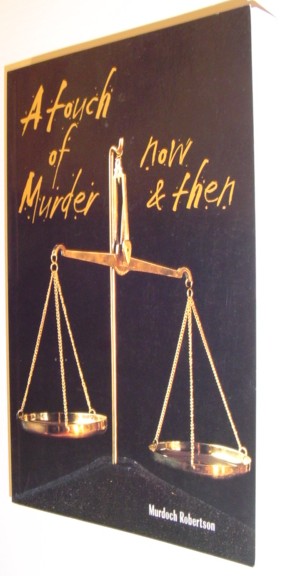 A Touch of Murder. Now and Then