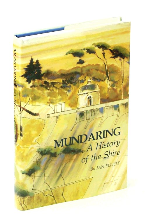 Mundaring: A History of the Shire