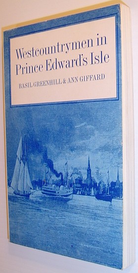 Westcountrymen in Prince Edward's Isle: A Fragment of the Great Migration