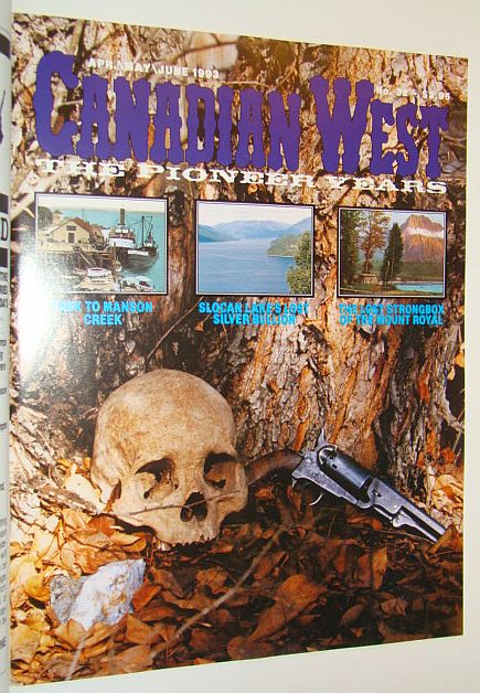 Image for Canadian West Magazine, April/May/June 1993, Vol. 9, No. 2 (Collector's #32) Canadian West Magazine, April/May/June 1993, Vol. 9, No. 2 (Collector's #32)
