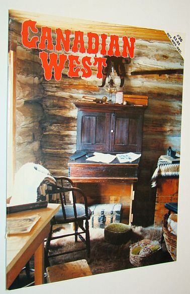 Image for Canadian West Magazine, October / November / December1991, Vol. 7, No. 4 (Collector's #26) Canadian West Magazine, October / November / December1991, Vol. 7, No. 4 (Collector's #26)