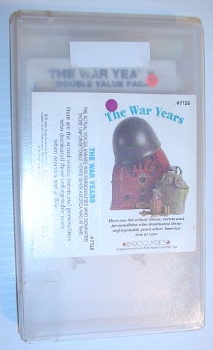 Image for The War Years - Original Broadcasts from Radio's Golden Age - Audio Cassette Tape in Case. The War Years - Original Broadcasts from Radio's Golden Age - Audio Cassette Tape in Case.