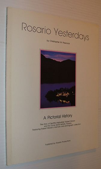 Rosario Yesterdays - A Pictorial History