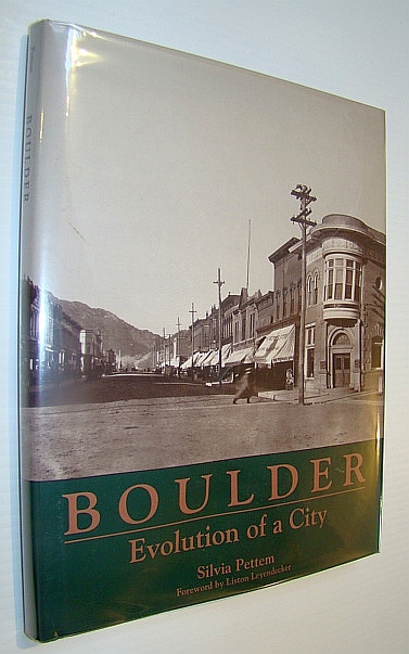Boulder: Evolution of a City