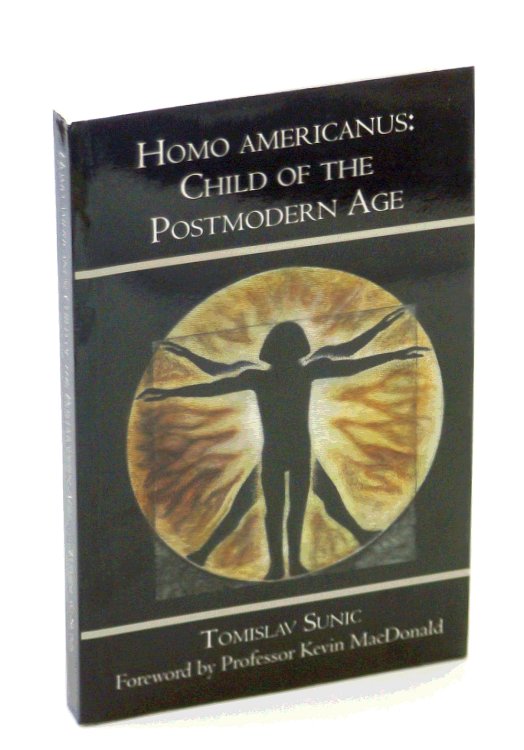 Homo Americanus:: Child of the Postmodern Age