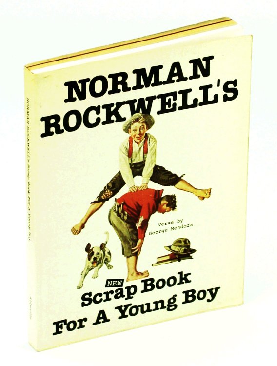 Norman Rockwell's New Scrap Book For A Young Boy
