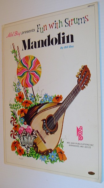 Fun With Strums - Mandolin: Fun with the Mandolin Level 2 - C Tuning