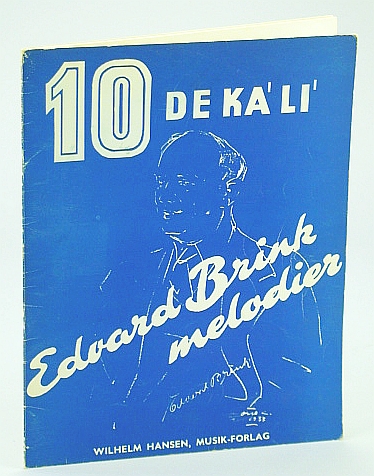 Edvard Brink Melodier - 10 De Ka'li: Songbook with Sheet Music for Voice and Piano