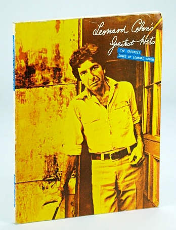 Leonard Cohens Greatest Hits:The Greatest Songs of Leonard Cohen - Sheet Music for Voice and Piano with Guitar Chords