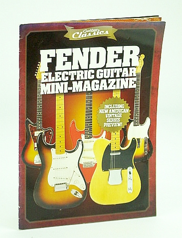 Fender Electric Guitar Mini-Magazine - Including New American Vintage Series Preview!
