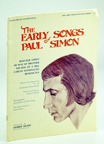 The Early Songs of Paul Simon: Songbook (Song Book) with Sheet Music for Voice and Piano with Guitar Chords