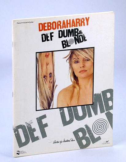Deborah Harry - Def (Deaf) Dumb and Blonde: Sheet Music for Piano and Voice with Guitar Chords