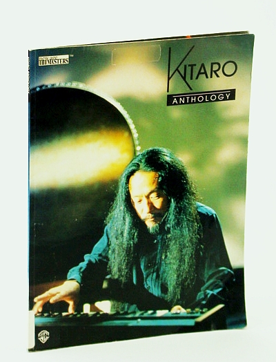 Kitaro Anthology (New Age Masters): Sheet Music for Piano