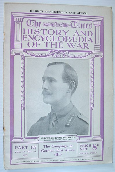 The Times History and Encyclopaedia of the War - Part 168, November (Nov.) 6, 1917. The Campaign in German East Africa (III.)