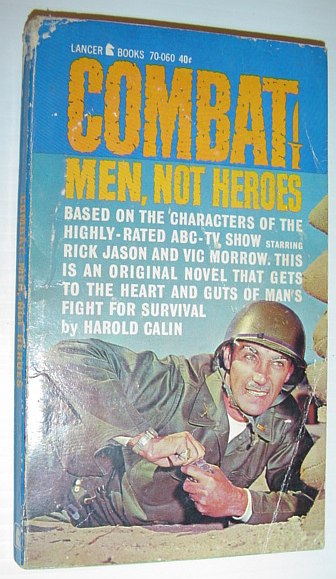 Combat II - Men, Not Heroes