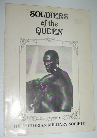 The Victorian Military Society - Soldiers of the Queen - Issue 50, September 1987