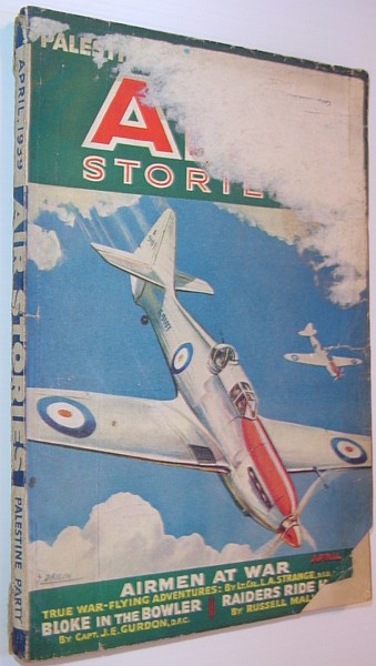 Air Stories - Aerial Adventure in Fact and Fiction: April 1939, Vol. 8, No. 4
