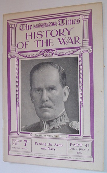 Image for The Times History of the War - Part 47, Vol. 4, July 13, 1915 - Feeding the Army and Navy The Times History of the War - Part 47, Vol. 4, July 13, 1915 - Feeding the Army and Navy