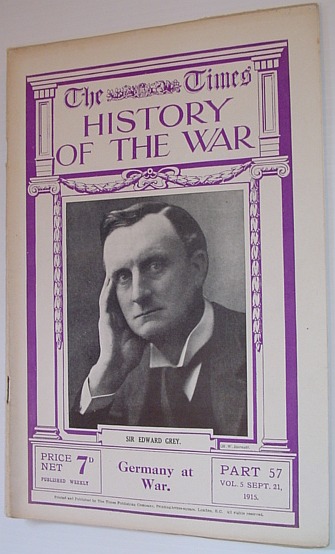 Image for The Times History of the War - Part 57, Vol. 5, September (Sept.) 21, 1915 - Germany at War The Times History of the War - Part 57, Vol. 5, September (Sept.) 21, 1915 - Germany at War