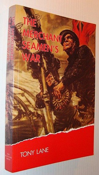 Image for The Merchant Seamen's War The Merchant Seamen's War