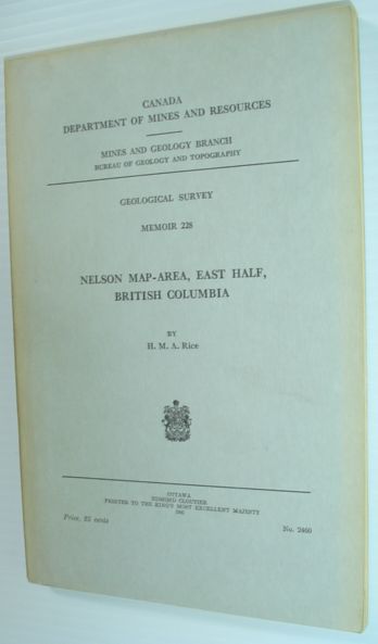 Nelson Map-Area, East Half, British Columbia - Geological Survey Memoir 228