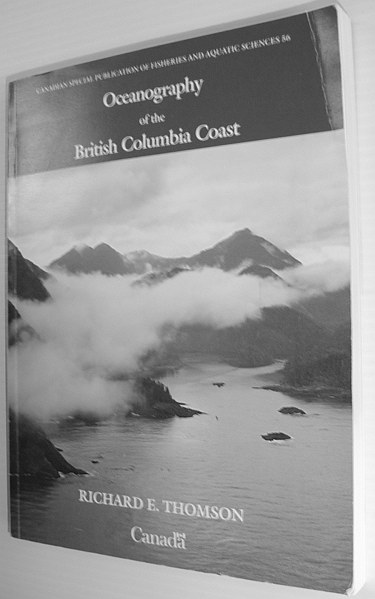Oceanography of the British Columbia Coast - Canada Special Publication of Fisheries and Aquatic Sciences 56
