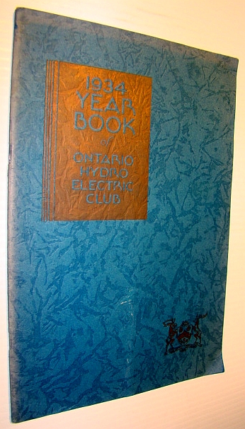 1934 Picnic Programme and Year Book (Yearbook) of Ontario Hydro Electri Club, Port Dalhousie, July 10th, 1934