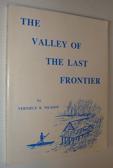 The Valley of the Last Frontier