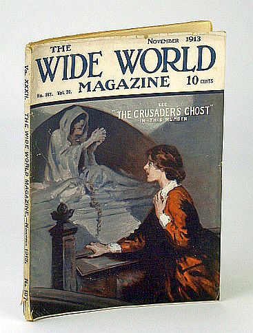 The Wide World Magazine - Vol. XXXII - No. 187, November (Nov.) 1913 - The 