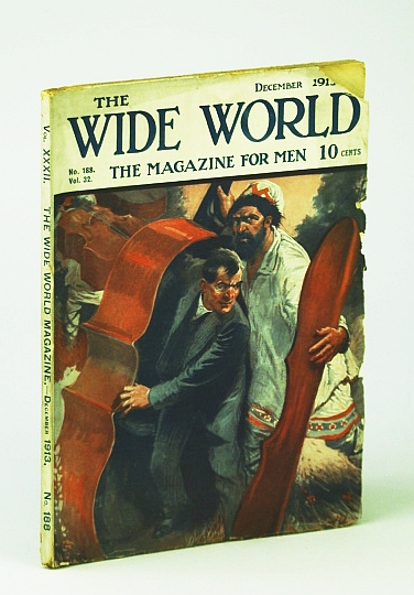 Image for The Wide World - The Magazine for Men, December (Dec.), 1913, No. 188, Vol. 32 - Salmon Fisheries of the Pacific / Power Absorber (Free Energy) Invented By Arizona Convict Roy J. Meyers The Wide World - The Magazine for Men, December (Dec.), 1913, No. 188, Vol. 32 - Salmon Fisheries of the Pacific / Power Absorber (Free Energy) Invented By Arizona Convict Roy J. Meyers