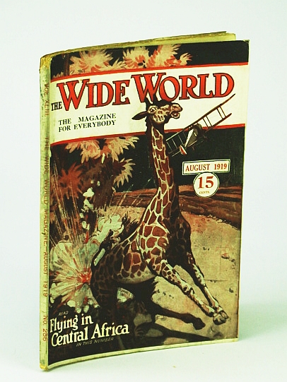 Image for The Wide World - The Magazine For Everybody, August 1919, No. 256, Vol. XLIII - The Theft of the Zuni God / Flying in Central Africa / Our LIfe at Holzminden The Wide World - The Magazine For Everybody, August 1919, No. 256, Vol. XLIII - The Theft of the Zuni God / Flying in Central Africa / Our LIfe at Holzminden