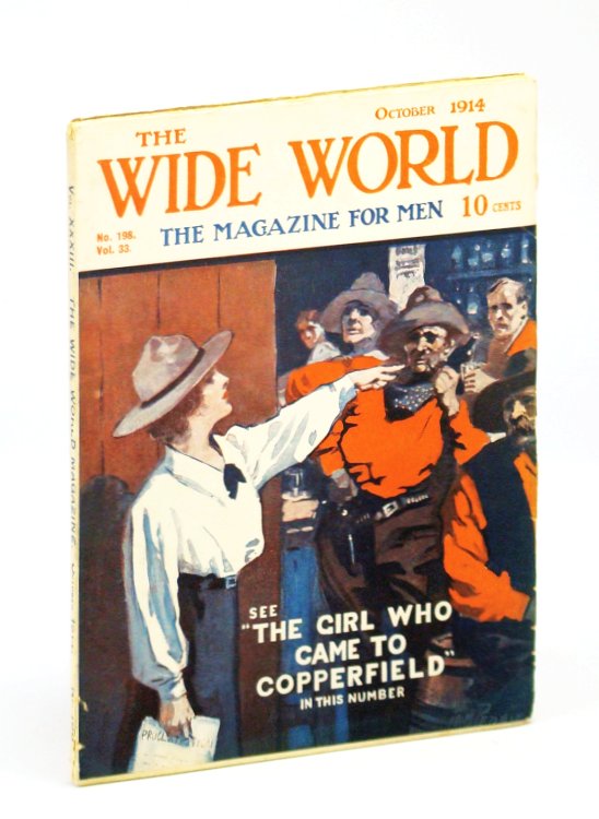 The Wide World - The Magazine For Men, October (Oct.) 1914, No. 198, Vol. 33 - My Escape from Kelantan / Across Canada By Motor-Car