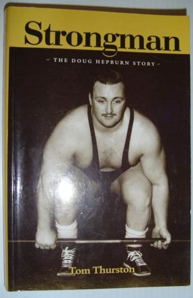 Image for Strongman : The Doug Hepburn Story Strongman : The Doug Hepburn Story