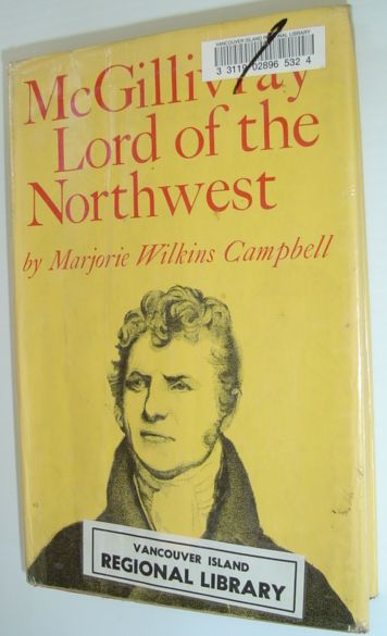 Image for McGillivray - Lord of the Northwest McGillivray - Lord of the Northwest