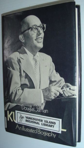 Kurt Weill - An Illustrated Biography