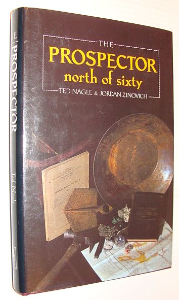 The Prospector : North of Sixty