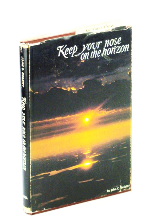 Keep Your Nose on the Horizon