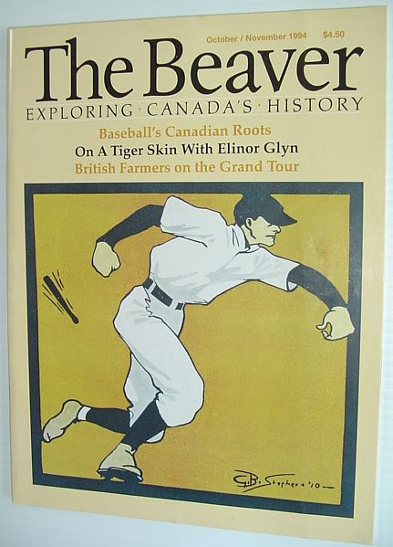 The Beaver - Canada's History Magazine - October/November 1994