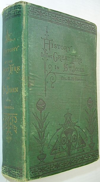 History of the Great Fire in Saint John June 20 and 21, 1877