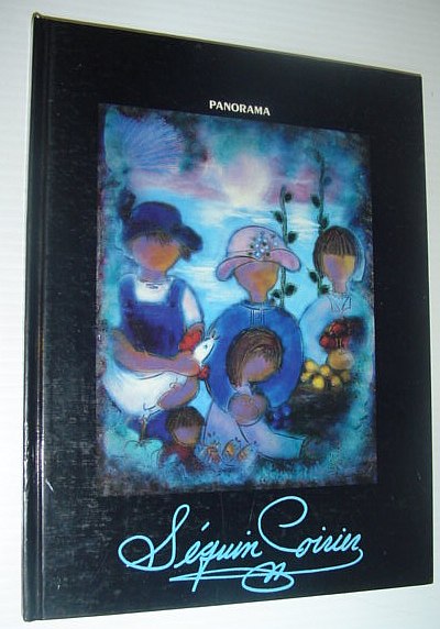 (Bernard) Seguin Poirier:La Feerie et La Fantastique De La realite/An Enchanted and Fantastic Reality