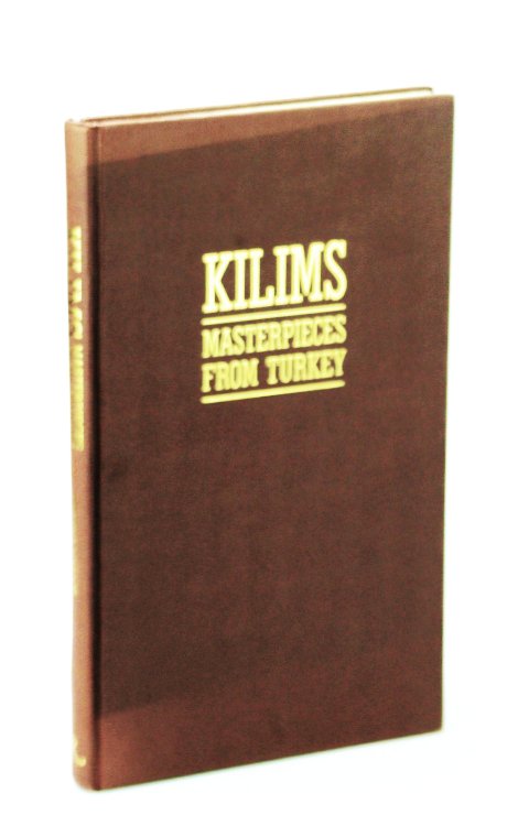 Image for Kilims: Masterpieces from Turkey Kilims: Masterpieces from Turkey