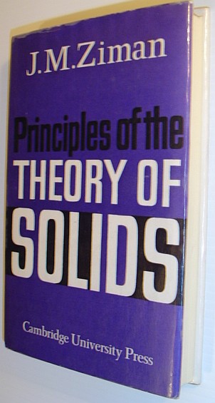 Image for Principles of The Theory of Solids Principles of The Theory of Solids