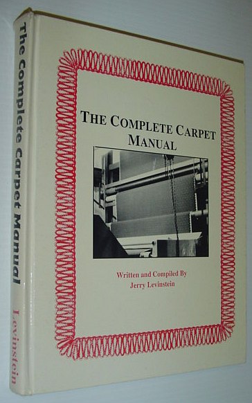 Image for The Complete Carpet Manual The Complete Carpet Manual